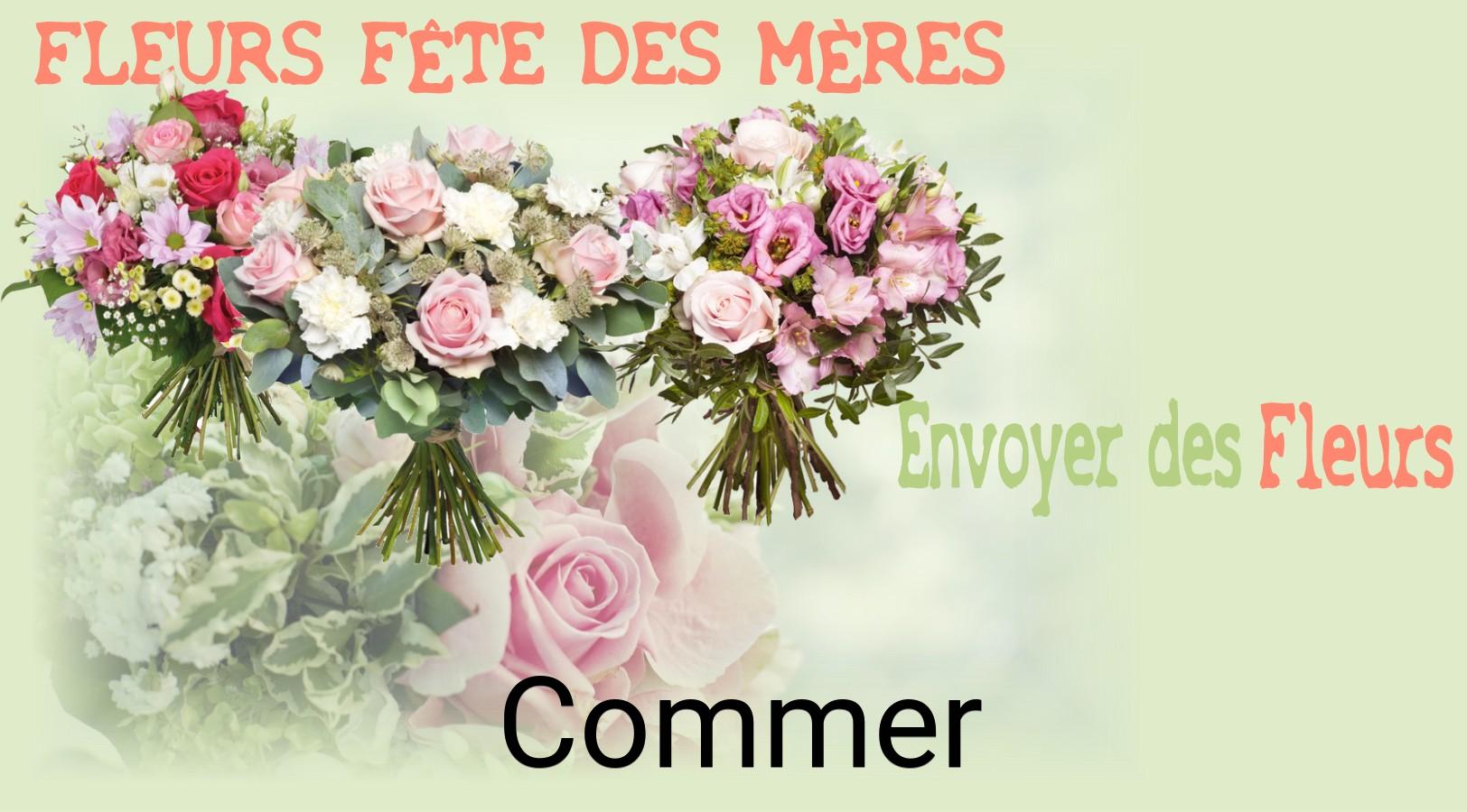 Bouquet de Fête des Mères livré à Commer